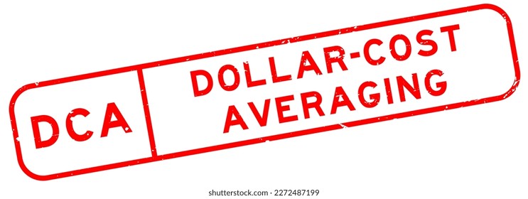 Grunge red DCA dollar-cost averaging word square rubber seal stamp on white background