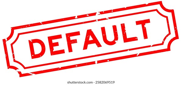 Grunge red default word rubber seal stamp on white background