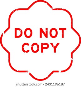 Grunge red do not copy word rubber seal stamp on white background