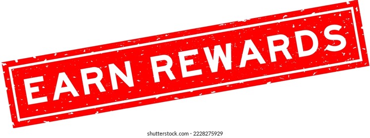Grunge red earn rewards word square rubber seal stamp on white background