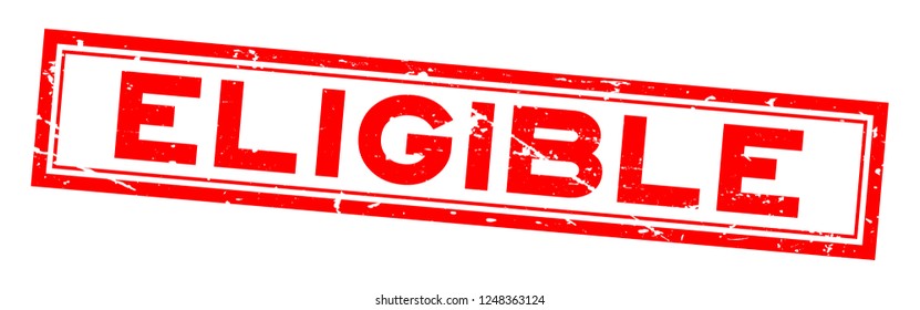 Grunge red eligible word square rubber seal stamp on white background