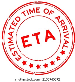 Grunge red ETA estimated time of arrival word round rubber seal stamp on white background