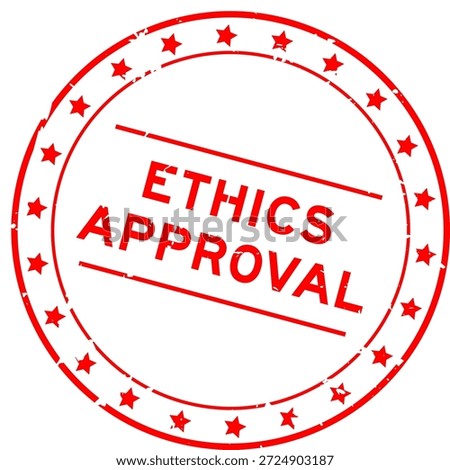 Grunge red ethics approval word round rubber seal stamp on white background