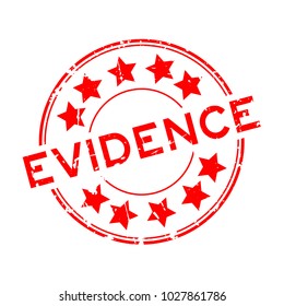 Grunge red evidence word with star icon round rubber seal stamp on white background