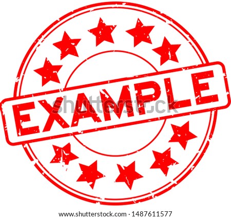 Grunge red example word with star icon round rubber seal stamp on white background