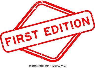 Grunge red first edition word rubber seal stamp on white background