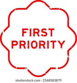 Grunge red first priority word rubber seal stamp on white background