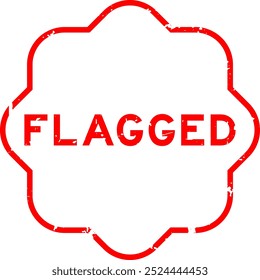 Grunge red flagged word rubber seal stamp on white background