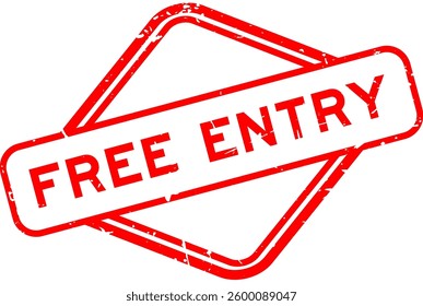 Grunge red free entry word rubber seal stamp on white background