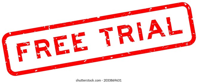 Grunge red free trial word square rubber seal stamp on white background