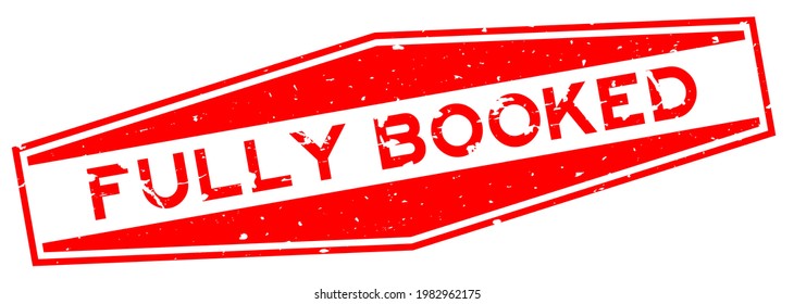 Grunge red fully booked word hexagon rubber seal stamp on white background