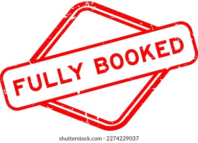 Grunge red fully booked word rubber seal stamp on white background