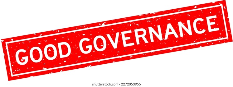 Grunge red good governance word square rubber seal stamp on white background