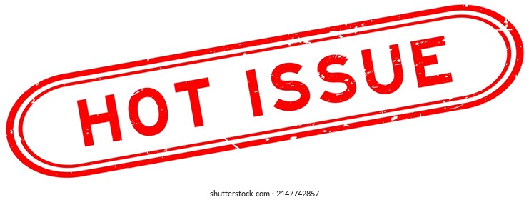 Grunge red hot issue word rubber seal stamp on white background