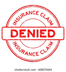 Grunge Red Insurance Claim Denied Round Rubber Seal Stamp