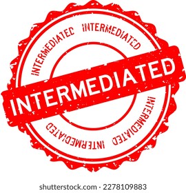 Grunge red intermediated word round rubber seal stamp on white background