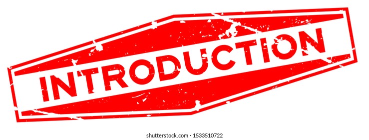 Grunge red introduction word hexagon rubber seal stamp on white background