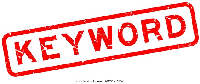 Grunge red keyword word square rubber seal stamp on white background