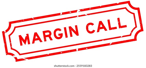 Grunge red margin call word rubber seal stamp on white background