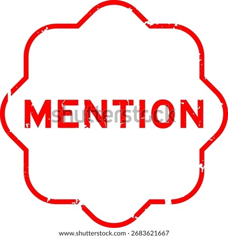 Grunge red mention word square rubber seal stamp on white background