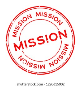 Grunge red mission word round rubber seal stamp on white background