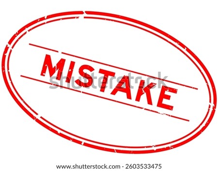 Grunge red mistake word oval rubber seal stamp on white background