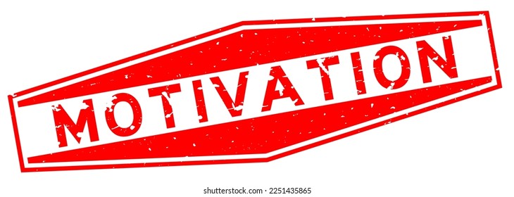 Grunge red motivation word hexagon rubber seal stamp on white background