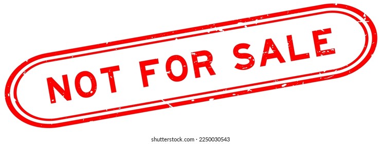 Grunge red not for sale word rubber seal stamp on white background