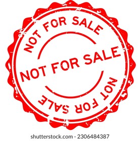 Grunge red not for sale word round rubber seal stamp on white background