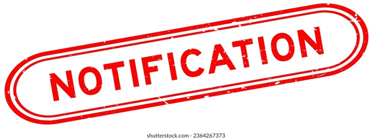 Grunge red notification word rubber seal stamp on white background