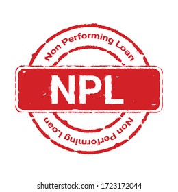 Grunge red NPL text (abbreviation of Non Performing Loan) round rubber seal stamp sign on white background. Vector illustration bankruptcy concept