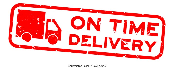 Grunge red on time delivery word with truck icon square rubber seal stamp on white background