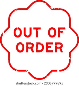 Grunge red out of order word rubber seal stamp on white background