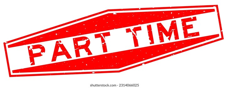 Grunge red part time word hexagon rubber seal stamp on white background
