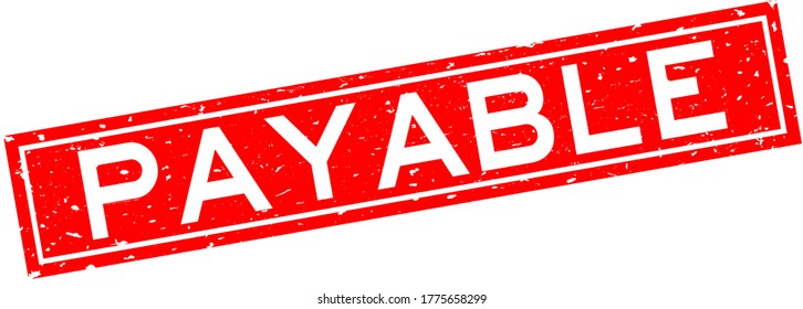 Grunge red payable word square rubber seal stamp on white background