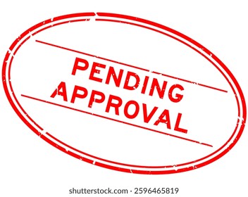Grunge red pending approval word oval rubber seal stamp on white background