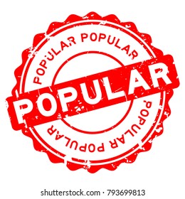 Grunge red popular word round rubber seal stamp on white background