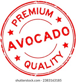Grunge red premium quality avocado word round rubber seal stamp on white background