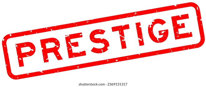 Grunge red prestige word square rubber seal stamp on white background