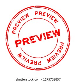 Grunge red preview round rubber seal stamp on white background