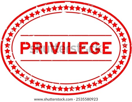 Grunge red privilege word oval seal stamp on white background