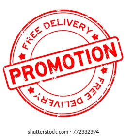 Grunge red promotion free delivery round rubber seal business stamp on white background
