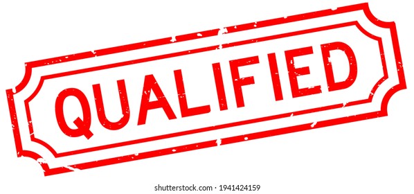 Grunge red qualified word square rubber seal stamp on white background