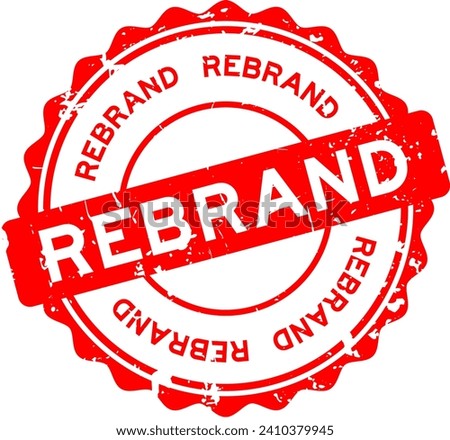 Grunge red rebrand word round rubber seal stamp on white background