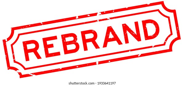 Grunge red rebrand word rubber seal stamp on white background