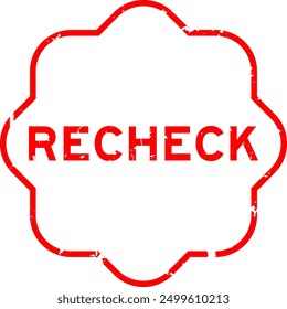 Grunge red recheck word rubber seal stamp on white background