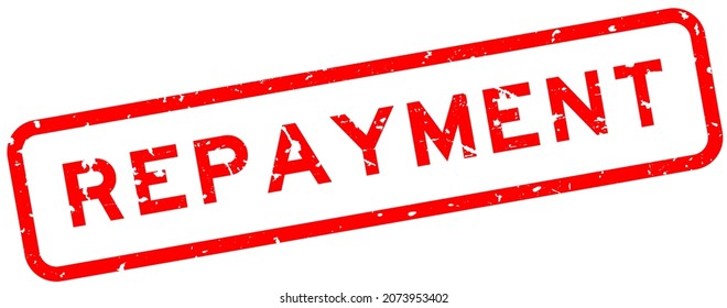 Grunge red repayment word square rubber seal stamp on white background