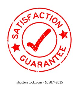 Grunge red satisfaction guarantee with mark icon round rubber seal stamp on white background