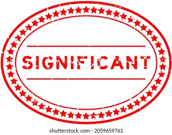 Grunge red significant word oval rubber seal stamp on white background