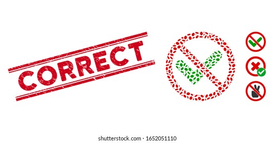 Grunge red stamp seal with Correct text inside double parallel lines, and mosaic no confirmation icon. Mosaic vector is composed with no confirmation icon and with random oval items.